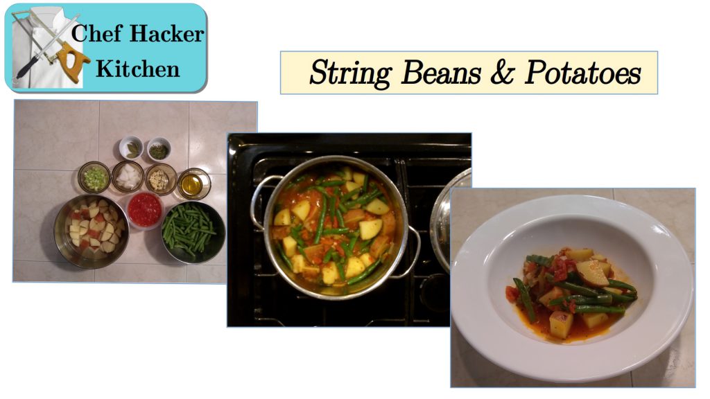 String Beans and Potatoes